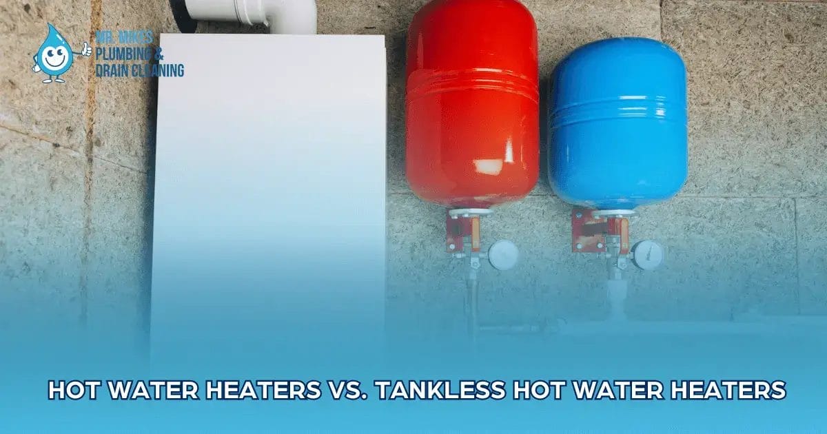 Hot Water Heaters vs. Tankless Hot Water Heaters
